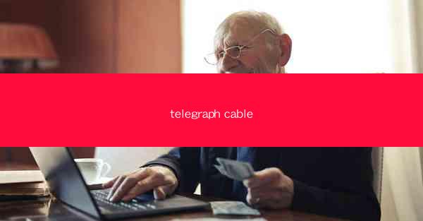 telegraph cable