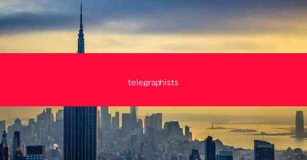 telegraphists