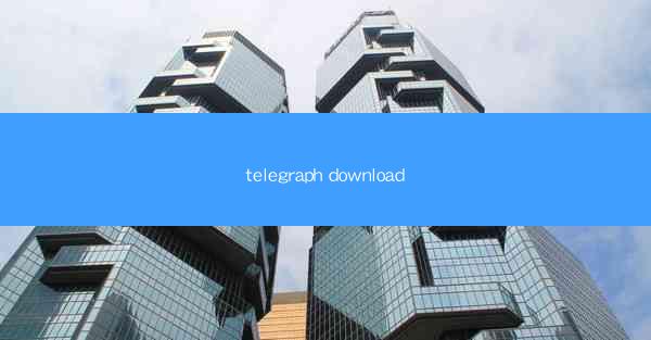 telegraph download